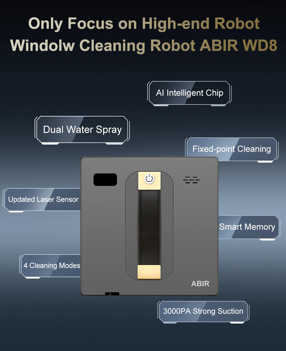 Robot Window cleaner ABIR WD8,Dual Water Spray,Smart Memory,High Vacuum Suction, Laser Sensor, Home Wall Glass Cleaning Robot