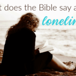 A Biblical Perspective on Loneliness